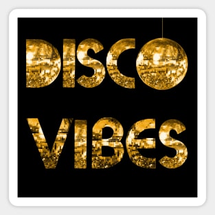 Gold Disco Vibes Magnet